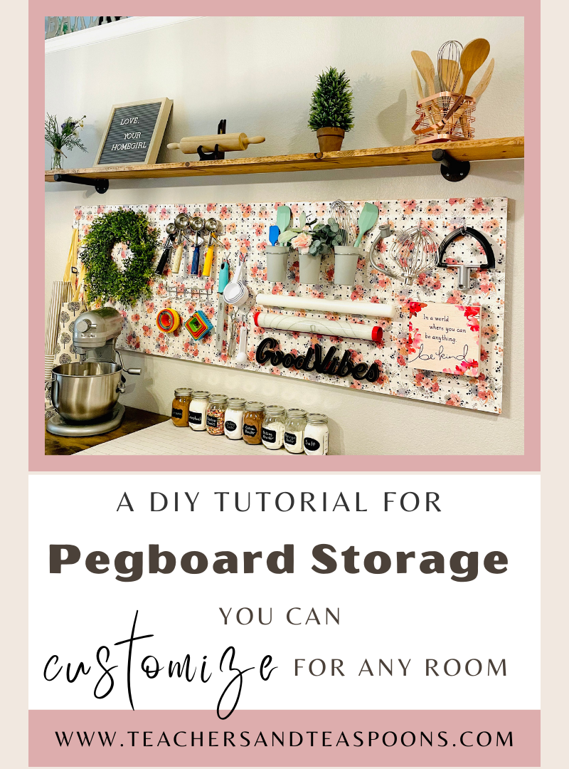 A DIY Tutorial for a Customizable Pegboard Storage System