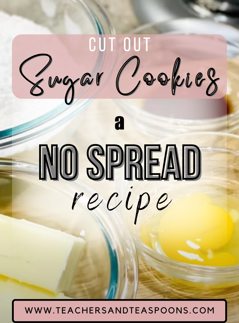 No Spread Cut-Out Sugar Cookie Recipe